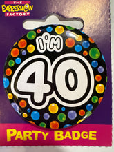 Load image into Gallery viewer, Age 40 Small Badge - 5.5cm - 1pc