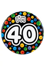 Load image into Gallery viewer, Age 40 Small Badge - 5.5cm - 1pc