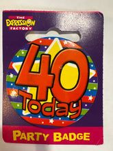 Load image into Gallery viewer, Age 40 Small Badge - 5.5cm - 1pc