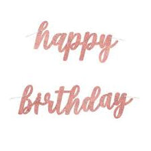 Load image into Gallery viewer, Rose Gold Glitz Script "Happy Birthday" Prismatic Foil Jointed Banner, 2pc