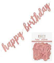 Load image into Gallery viewer, Rose Gold Glitz Script "Happy Birthday" Prismatic Foil Jointed Banner, 2pc