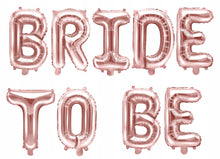 Load image into Gallery viewer, Bride To Be Balloon Bunting Rose Gold