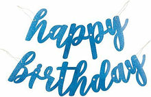 Load image into Gallery viewer, Blue Glitz Script "Happy Birthday" Prismatic Foil Jointed Banner, 2pc