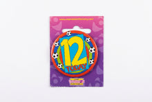Load image into Gallery viewer, Age 12 Badge - 5cm
