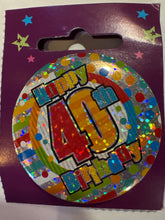 Load image into Gallery viewer, Age 40 Small Badge - 5.5cm - 1pc

