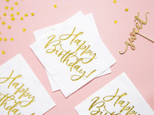 Load image into Gallery viewer, Happy Birthday Gold Foiled Serving Napkins - 33x33cm
