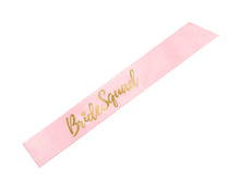 Load image into Gallery viewer, Bride Squad Sash
