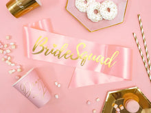 Load image into Gallery viewer, Bride Squad Sash
