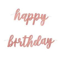 Load image into Gallery viewer, Rose Gold Glitz Script &quot;Happy Birthday&quot; Prismatic Foil Jointed Banner, 2pc
