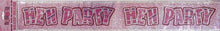 Load image into Gallery viewer, Pink &amp; Silver Hen Party Foil Banner
