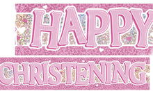 Load image into Gallery viewer, Happy Christening Pink Foil Banner

