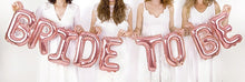 Load image into Gallery viewer, Bride To Be Balloon Bunting Rose Gold

