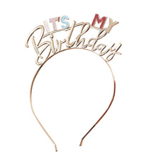 Load image into Gallery viewer, It`s My Birthday Metal Headband

