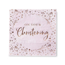 Load image into Gallery viewer, Pink On Your Christening Lunch Napkins 3 ply Foil Stamped
