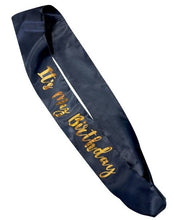 Load image into Gallery viewer, “It’s My Birthday” Navy &amp; Gold Deluxe Satin Sash

