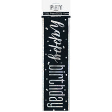 Load image into Gallery viewer, &quot;Happy Birthday&quot; Glitz Black &amp; Silver Prismatic Foil Banner (9ft)
