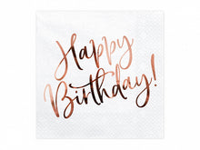 Load image into Gallery viewer, Happy Birthday Rose Gold Foiled Serving Napkins (20ct)
