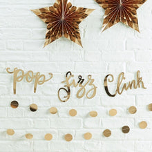 Load image into Gallery viewer, Gold Pop, Clink, Fizz Bunting Banner (1.5m)
