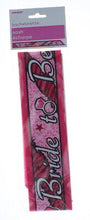 Load image into Gallery viewer, Bride To Be Sash
