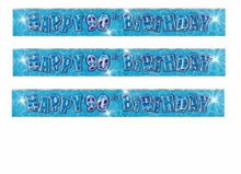 Load image into Gallery viewer, Happy 90th Blue Holographic Banner - 2.74m
